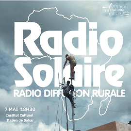 RADIO SOLAIRE - RADIO DIFFUSIONE RURALE - Il team del documentario l'Istituto Italiano di Cultura a Dakar