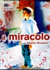 locandina di "Il Miracolo"