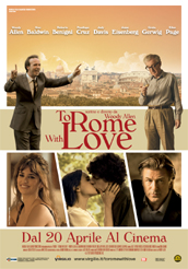 locandina di "To Rome with Love"