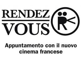 Sei tappe in Italia per il Rendez-Vous col cinema francese