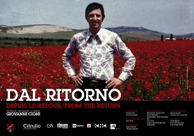 DAL RITORNO - In dvd il documentario di Giovanni Cioni