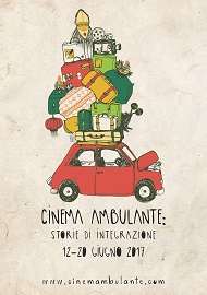 Dal 12 al 20 giugno Cinema Ambulante: storie di integrazione