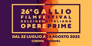 GALLIO FILM FESTIVAL 26 - Torna dal 22 luglio al 6 agosto il festival delle opere prime