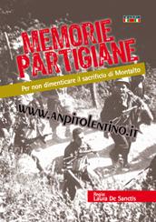 locandina di "Memorie Partigiane - Per Non Dimenticare il Sacrificio di Montalto"