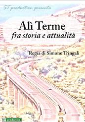 locandina di "Alì Terme, fra Storia e Attualità"