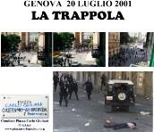 locandina di "La Trappola - Genova 20-21 Luglio 2001"
