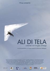 locandina di "Ali di Tela - Volando con Angelo DArrigo"