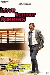 locandina di "Love Without Borders"