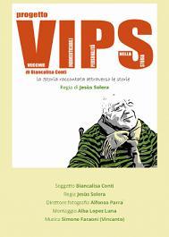 locandina di "VIPS - Vecchie Indimenticabili Personalità nella Storia"