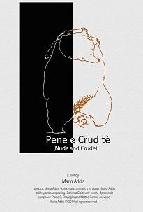 locandina di "Pene e Cruditè - Nude and Crude"