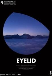 locandina di "Eyelid"