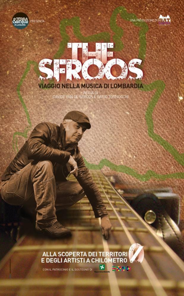 locandina di "The Sfroos - Viaggio nella Musica di Lombardia"