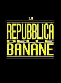 locandina di "La Repubblica delle Banane"