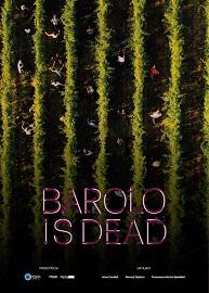 locandina di "Barolo is Dead"