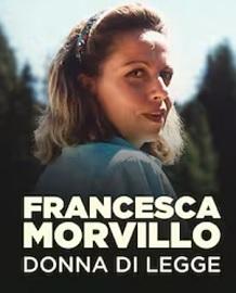 locandina di "Francesca Morvillo Donna di Legge"