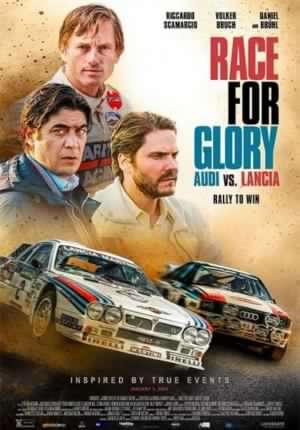 locandina di "Race for Glory - Audi vs Lancia"