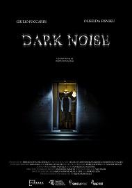 locandina di "Dark Noise"