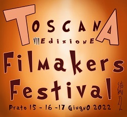 TOSCANA FILMMAKERS FESTIVAL 7 - Dal 15 a 17 giugno