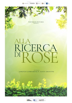 ALLA RICERCA DI ROSE - Concluse le riprese