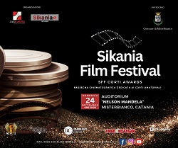 SIKANIA FILM FESTIVAL 1 - Al Teatro Nelson Mandela di Misterbianco il 24 settembre