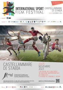 INTERNATIONAL SPORT FILM FESTIVAL 2 - A Castellammare di Stabia dal 20 al 25 novembre