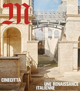 LA NUOVA ET DELLORO DI CINECITT - Lo speciale di Le Monde