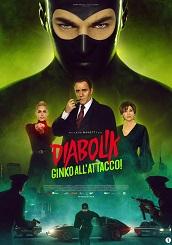 DIABOLIK - GINKO ALLATTACCO! - Il 3 maggio in prima serata su Rai2