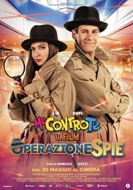 ME CONTRO TE IL FILM - OPERAZIONE SPIE - Due eventi con Lu e Sof