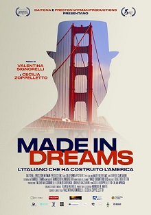 MADE IN DREAMS - Un italiano che fece grande l'America