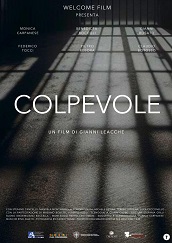 COLPEVOLE - Presentato a Roma il film di Leacche