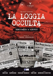 LA LOGGIA OCCULTA - DEMOCRAZIA A RISCHIO - Disponibile in streaming