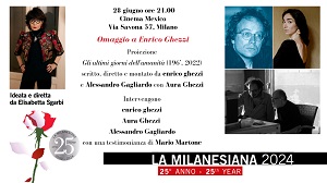 LA MILANESIANA 25 - Il 28 giugno omaggio a Enrico Ghezzi