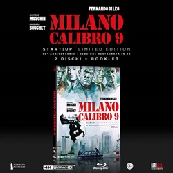 MILANO CALIBRO 9 - Iniziata la campagna di crowdfunding pe il Box Limited Edition con Blu Ray, Disco 4KUHD e Booklet