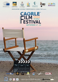 CAORLE FILM FESTIVAL 7 - 75 opere provenienti da tutto il mondo nella selezione ufficiale