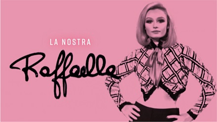 LA NOSTRA RAFFAELLA - 