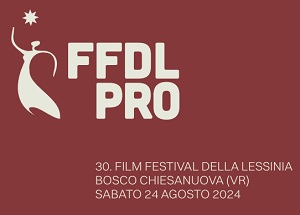 FILM FESTIVAL DELLA LESSINIA 30 - Nasce il FFDLpro