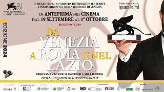 DA VENEZIA A ROMA E NEL LAZIO - Dal 19 settembre