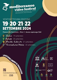 MEDITERRANEO VIDEO FESTIVAL 27 - Dal 19 al 22 settembre