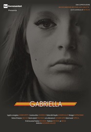 GABRIELLA - Anteprima a Roma ed il 12 ottobre su Rai3 in prima serata