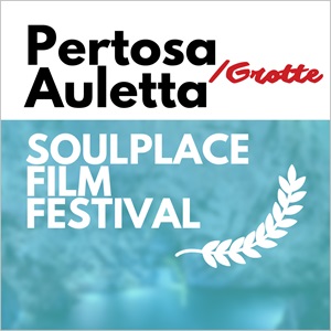 PERTOSA AULETTA GROTTE SOULPLACE FILM FESTIVAL - I vincitori