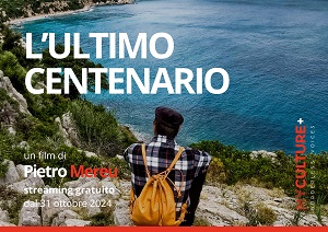 L'ULTIMO CENTENARIO - Dal 31 ottobre su MyCulture+