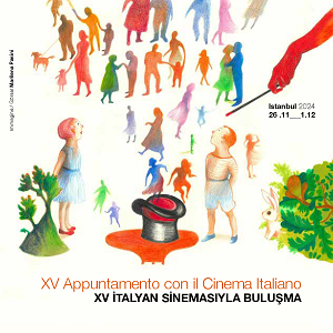 APPUNTAMENTO CON IL CINEMA ITALIANO ISTANBUL 15 - Dal 25 novembre al 1 dicembre