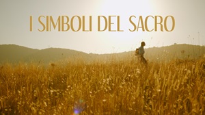 I SIMBOLI DEL SACRO - La docuserie dal 30 novembre su Tv2000