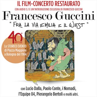 FRANCESCO GUCCINI: FRA LA VIA EMILIA E IL WEST