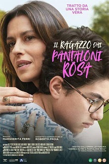 IL RAGAZZO DAI PANTALONI ROSA - Samuele Carrino presenta il film il 7 e l'8 dicembre UCI Porta di Roma e UCI Parco Leonardo