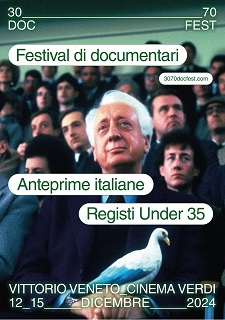 30_____70 DOC FEST 5 - Dal 12 al 15 dicembre 2024 a Multisala Verdi di  Vittorio Veneto