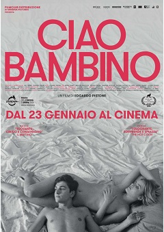 CIAO BAMBINO - Al cinema dal 23 gennaio