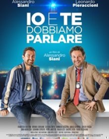 IO E TE DOBBIAMO PARLARE - Miglior film italiano delle feste