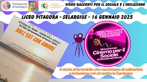 VIDEO RACCONTI PER IL SOCIALE E L'INCLUSIONE - Il 16 gennaio evento speciale al Liceo Pitagora di Selargius