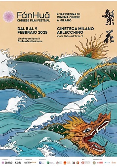 FNHUA CHINESE FILM FESTIVAL - Quarta edizione a Milano